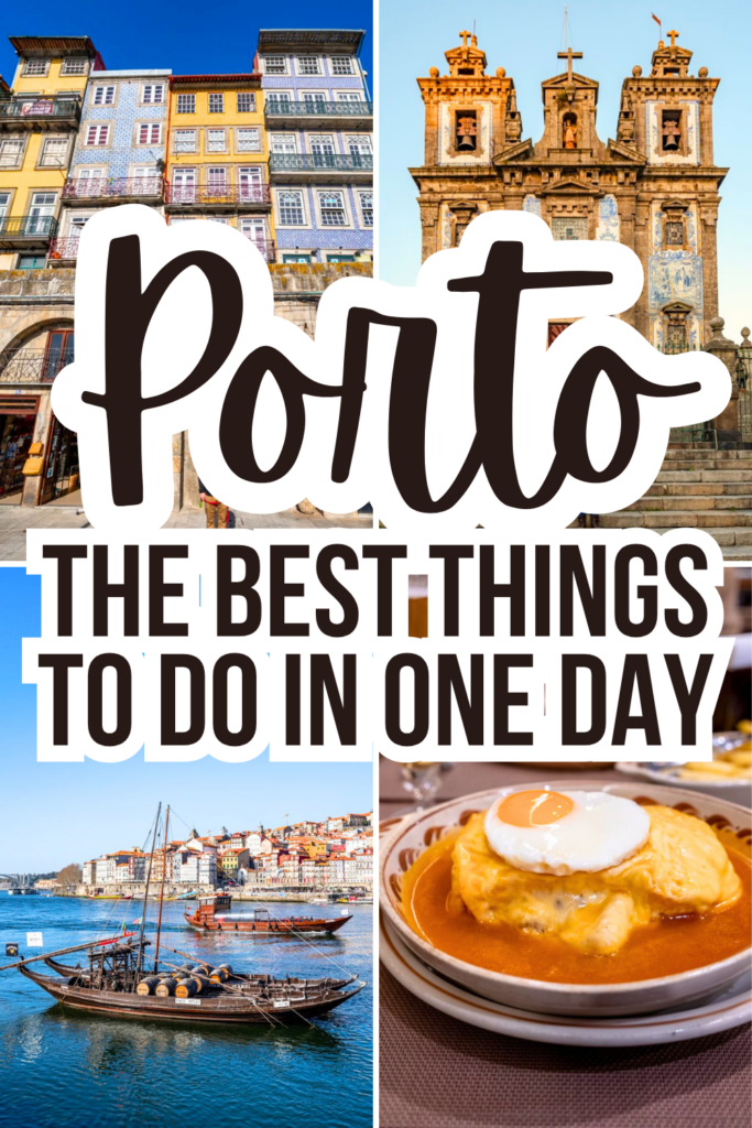 4 photos of porto portugal attractions: ribiera district, church exterior, rabelo boat, francesinha. black text on a white background reads "porto the best things to do in one day"
