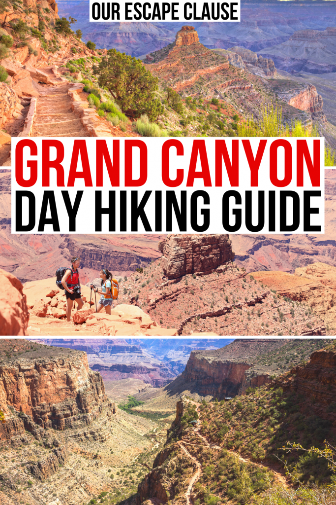 3 photos of hiking trails grand canyon, red and black text on a white background reads "grand canyon day hiking guide"