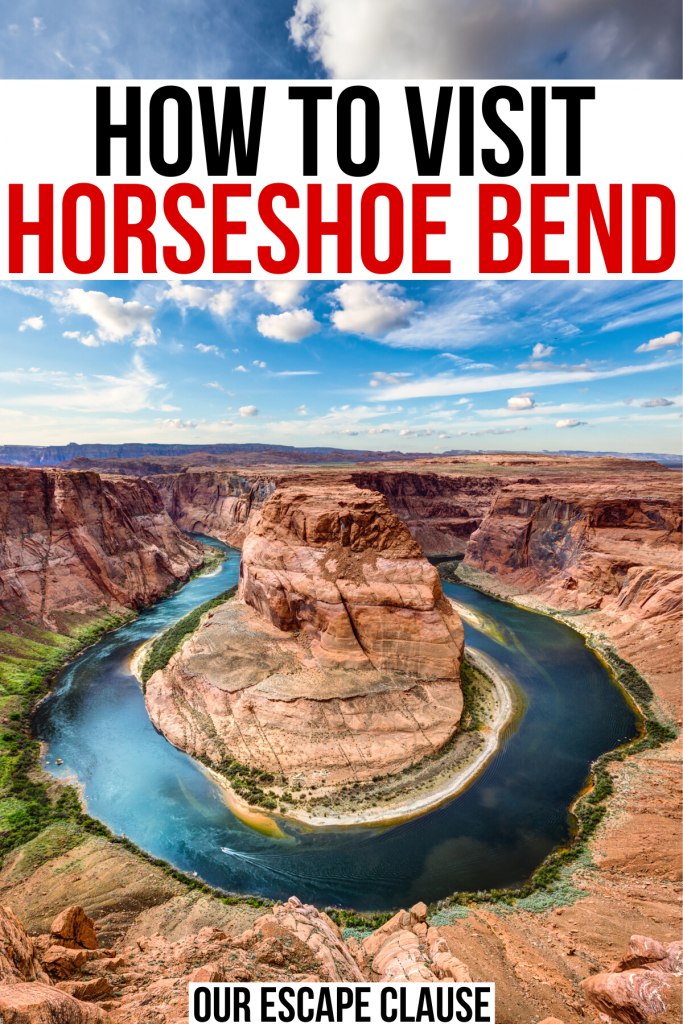 photo of horseshoe bend az on a sunny day, black and red text on a white background reads "how to visit horseshoe bend"