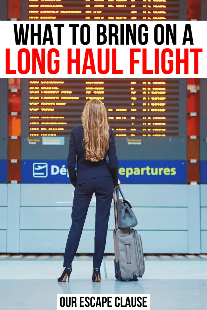 Photo of a woman with long blond hair standing in front of a departures board in an airport. Black and red text on a white background reads what to bring on a long haul flight essentials