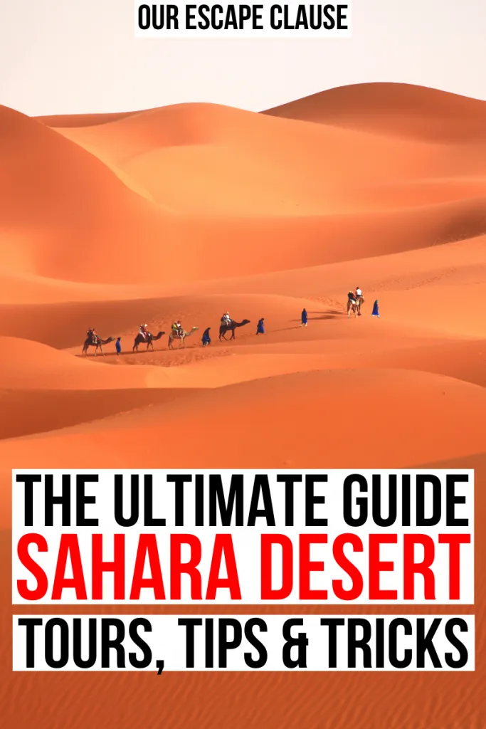 sand dunes in sahara desesrt with group of morocco desert tours participants in the center. black and red text reads "the ultimate guide sahara desert tours tips tricks"