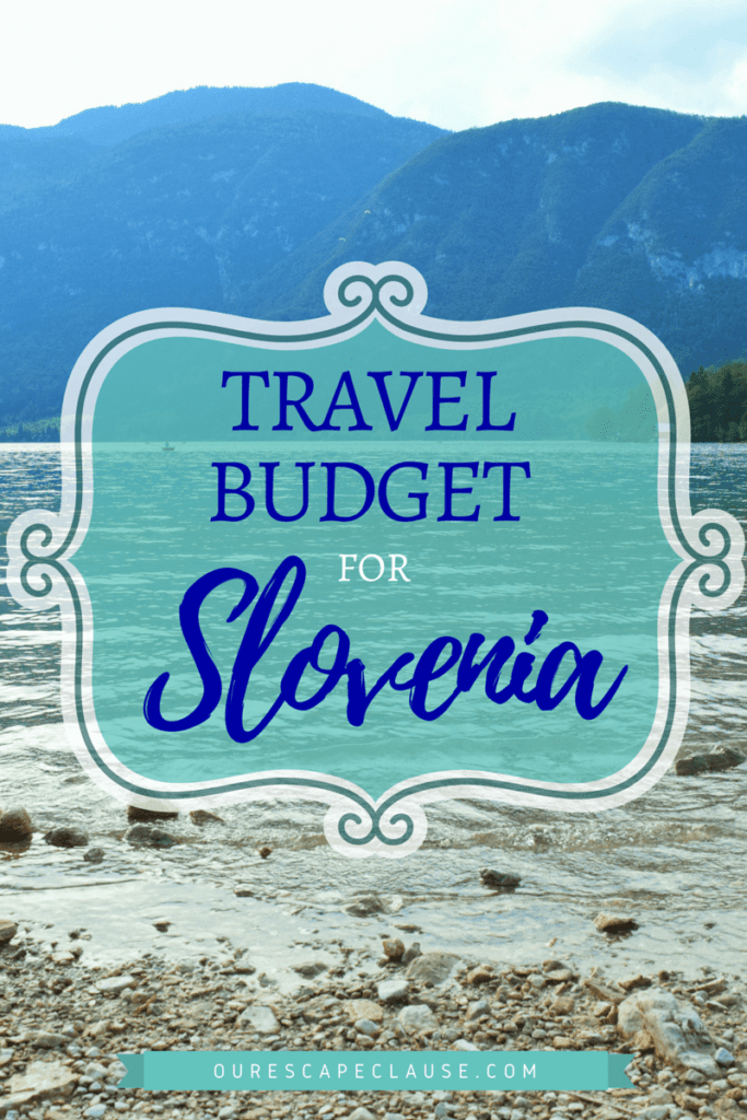 photo of lake bohinj from the shore, blue text on a light blue background reads "travel budget for slovenia"