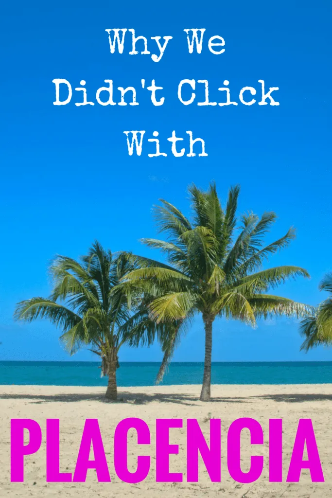 photo of palm trees on a sandy beach, white and pink text reads "why we didn't click with placencia"