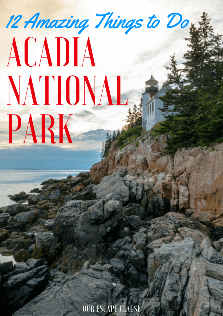 12 Amazing Things To Do In Acadia National Park Our
