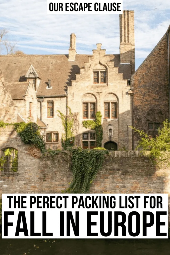 photo of a house along a canal in brgues, black text on a white background reads "the perfect packing list for fall in europe"