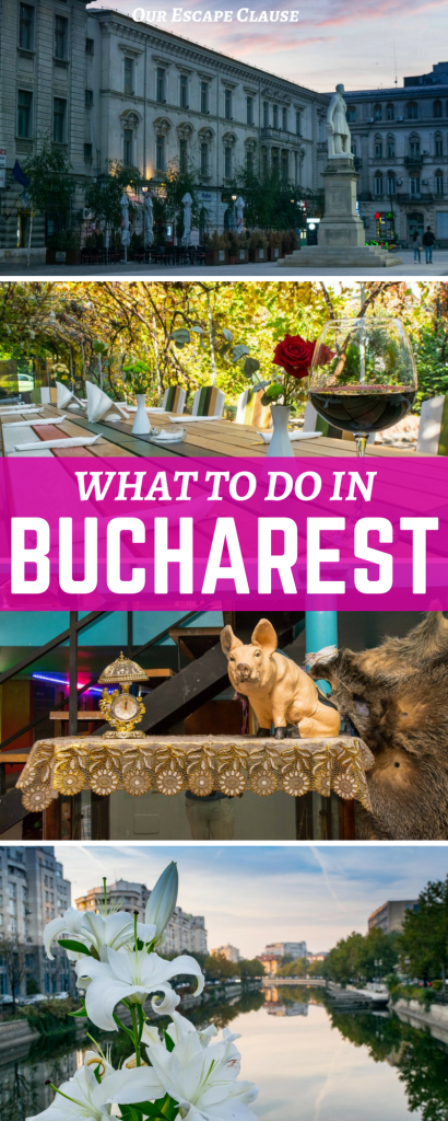 4 photos of popular attractions in bucharest romania, white text on a pink background reads "what to do in bucharest"