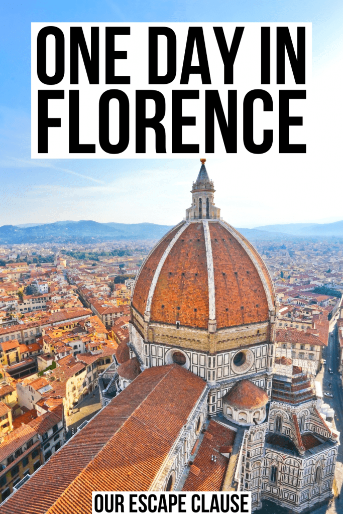 photo of florence duomo from above, black text on a white background reads "one day in florence"