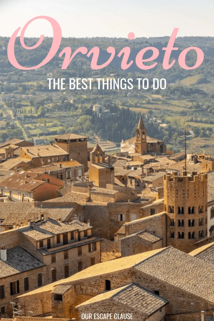 stone buildings of orvieto seen from above, pink and white text reads "orvieto the best things to do"