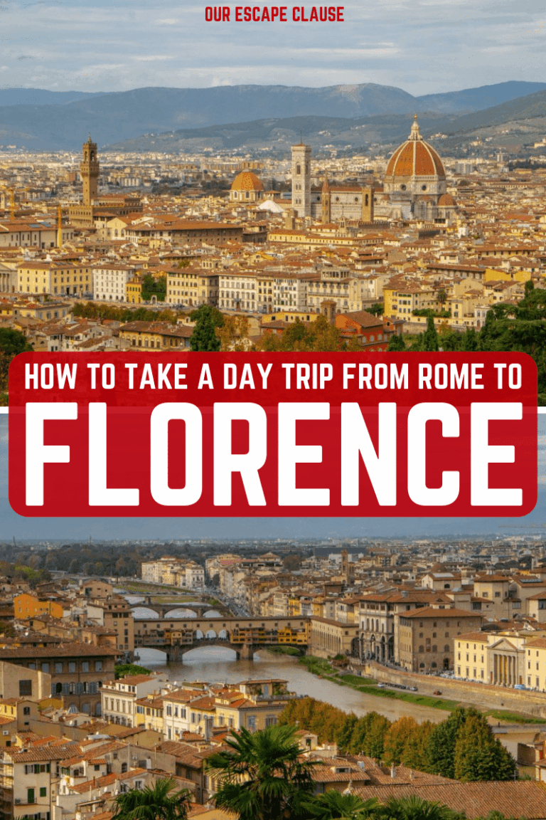 How to Take a Day Trip to Florence from Rome Our Escape Clause