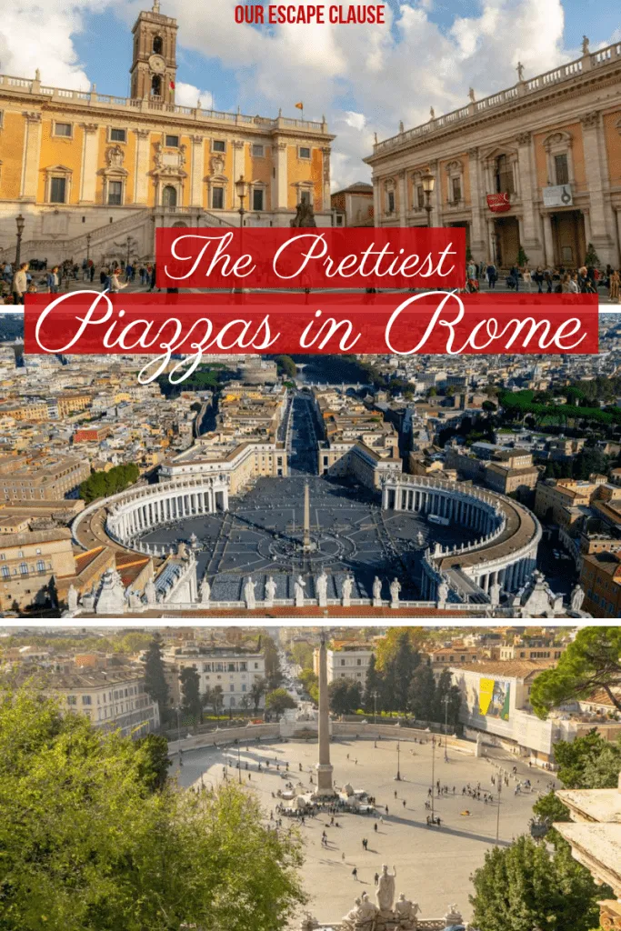 3 photos of roman piazzas, white text on a red background reads" the prettiest piazzas in rome"