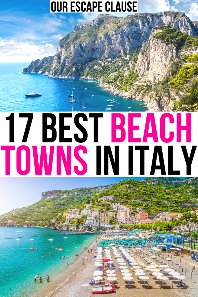 17 of the Best Coastal + Beach Towns in Italy - Our Escape