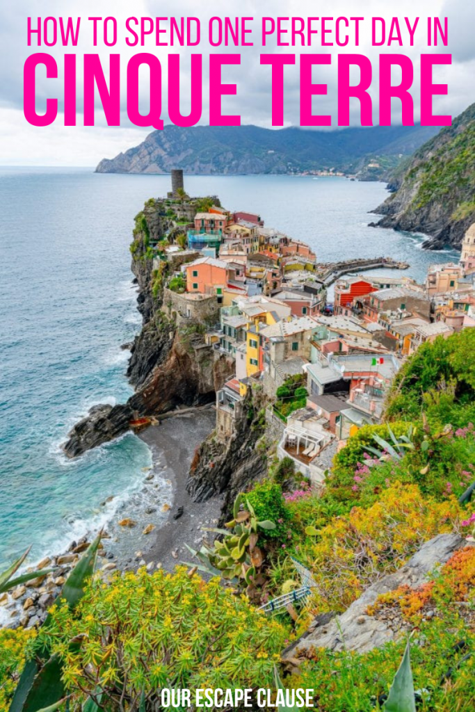 The Perfect One Day in Cinque Terre Itinerary: Photo of Vernazza with Text
