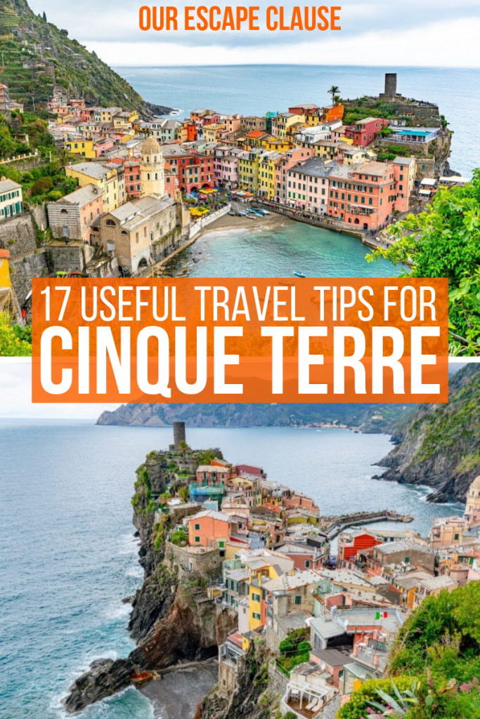 Image shows two photos of Cinque Terre on top of each other, both overviews of Vernazza. White words on an orange background in the center of the image read "17 Useful Travel Tips for Cinque Terre"