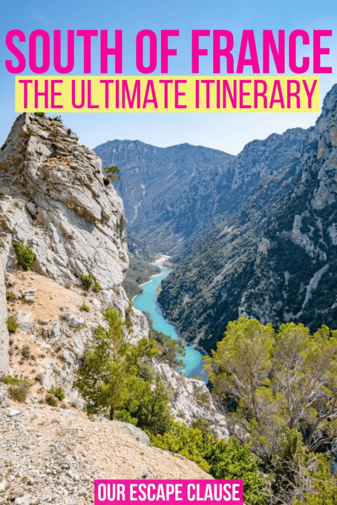 Photo of the Verdon Gorge from above. There's text on the image in pink that says "South of France: The Ultimate Itinerary"