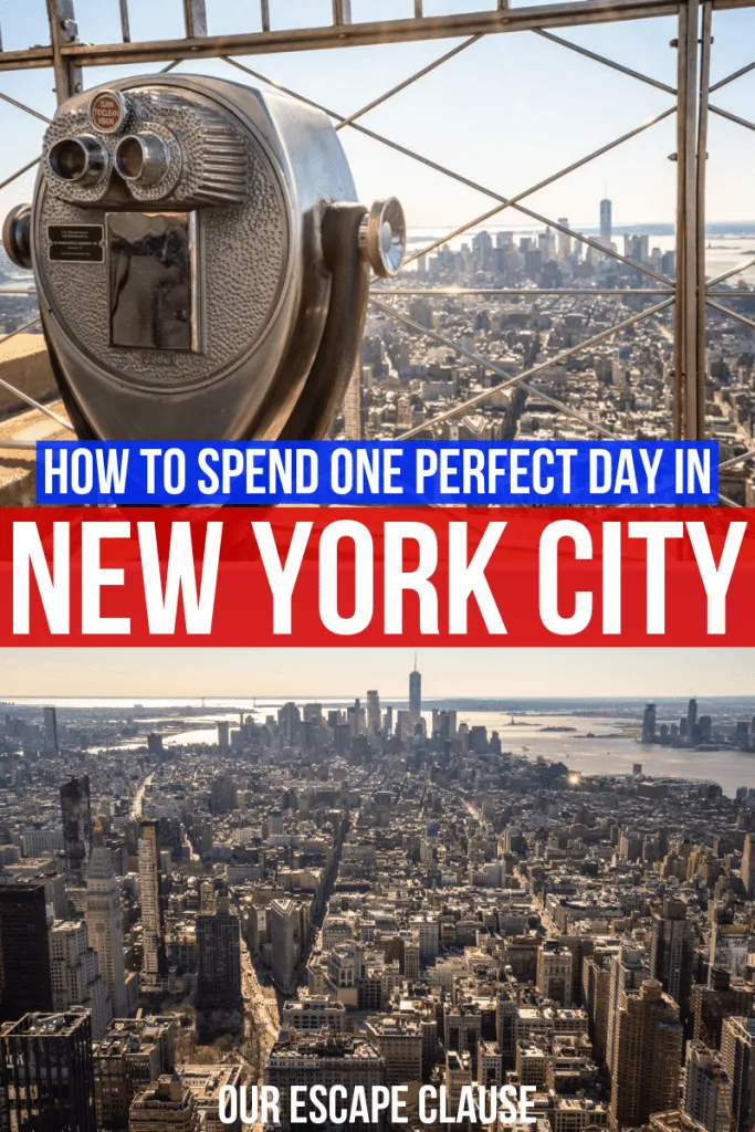 Two photos on top of each other, the first of a classic pair of binoculars on top of the Empire State Building, the second a view of lower manhattan from the Empire State Building. White text on red and blue backgrounds is in the center of the image and reads "How to Spend One Day in New York City"