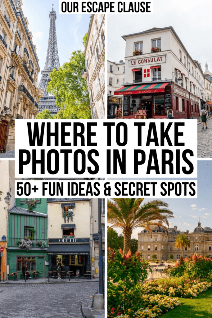 4 photos of photogenic places in Paris, with the text "where to take photos in Paris" in the center of the image in black text with a white background