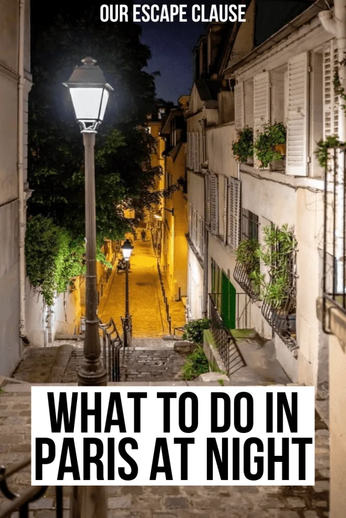 street of Montmartre after dark with a streetligh to the left. black text on a white background reads "what to do in Paris at night"