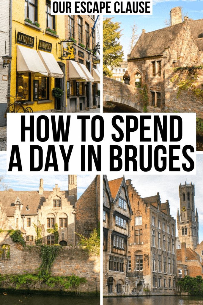 4 photos of viewpoints in bruges, black text on a white background rads "how to spend a day in bruges belgium"