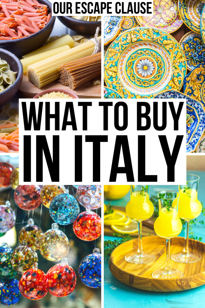 4 photos of Italy souvenirs: dried pasta, ceramic plates, murano glass, limoncello. Black text on a white background reads "what to buy in Italy"