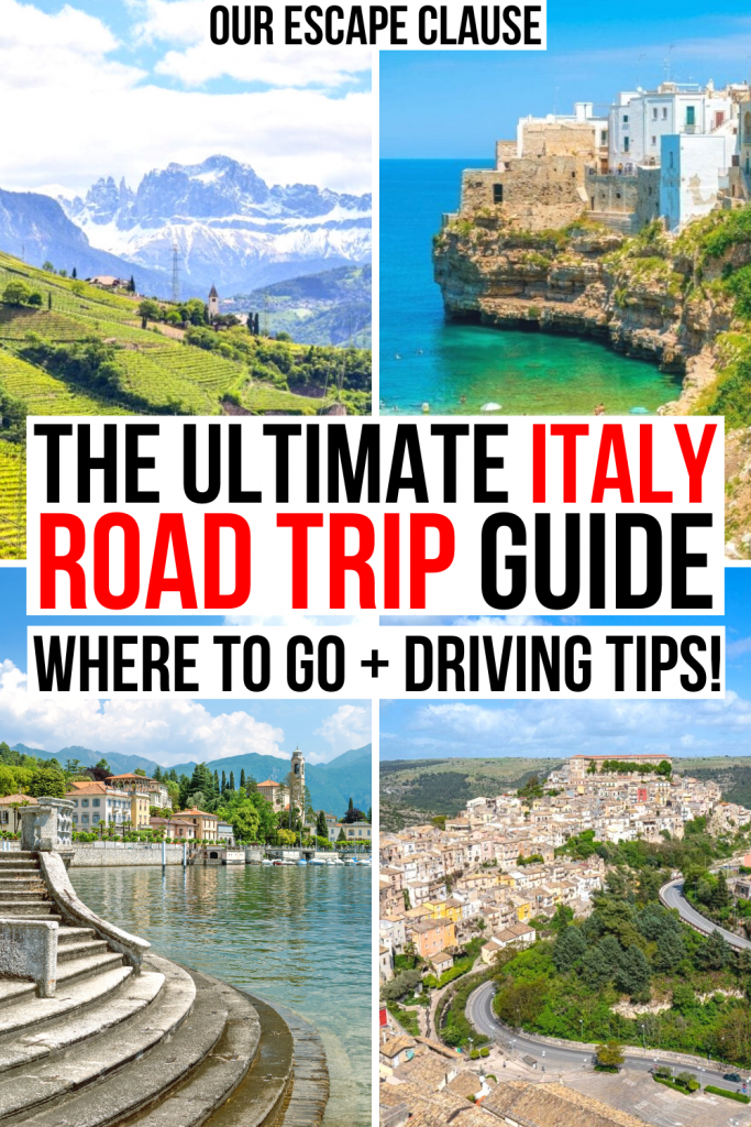 4 photos of Italy: the Italian Dolomites, Poglinano al Mare, Lake Como, and Ragusa Ilba. Black and red text on a white background reads "the ultimate italy road trip guide"