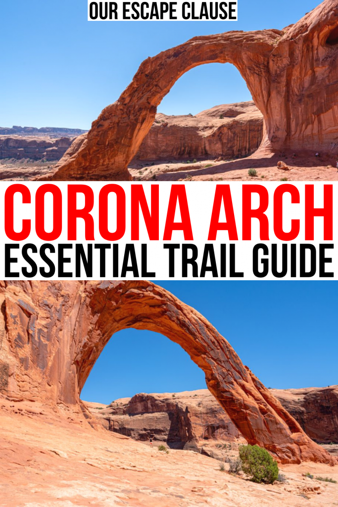 2 photos of corona arch from opposite sides, red and black text on a white background reads "corona arch essential trail guide"
