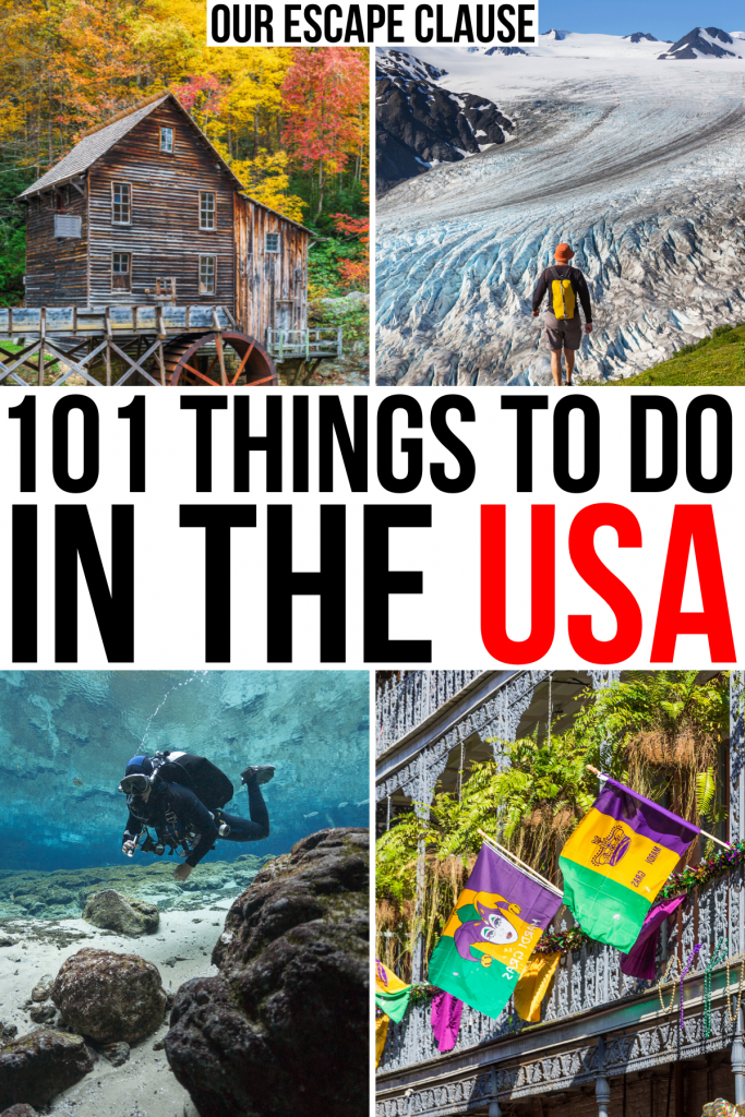 4 photos of tourist attractions in america: gristmill, glacier, scuba diving, new orleans. black and red text on a white background reads "101 things to do in usa"