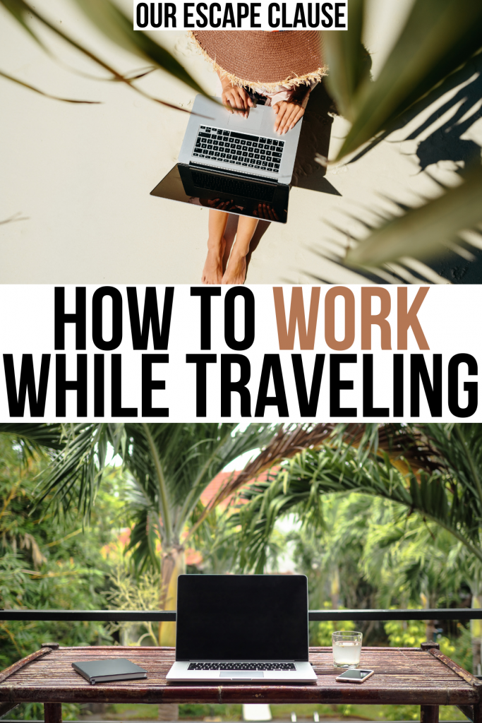 two photos of digital nomad laptops, black and tan text on a white background reads "how to work while traveling"