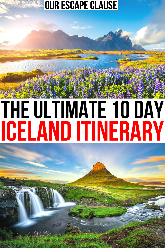 2 photos of iceland ring road stops, black and red text reads "the ultimate 10 day iceland itinerary"