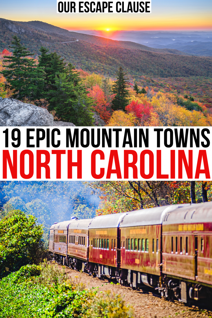 2 photos of nc mountains, sunset and railroad. black and red text reads "19 epic mountain towns north carolina"