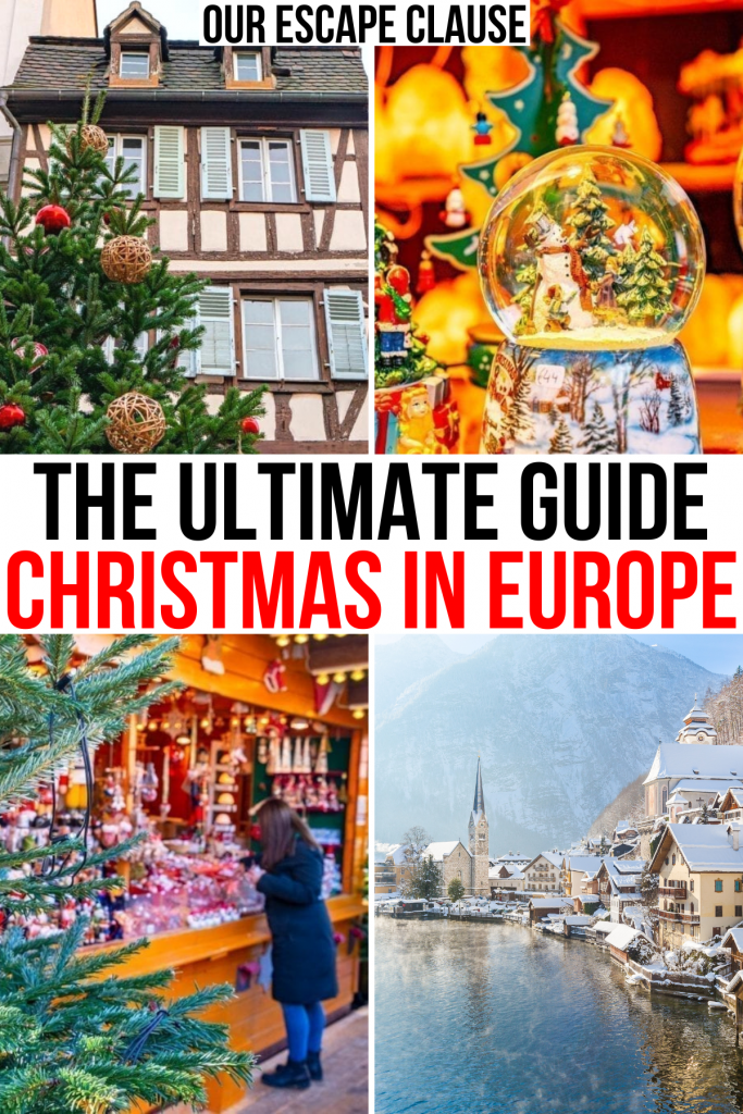 4 photos of europe christmas events including markets, black and red text reads "the ultimate guide christmas in europe"