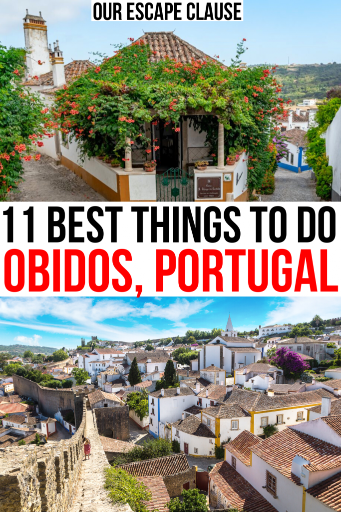 2 photos of whitewashed buildings in obidos, black and red text reads "11 best things to do obidos portugal"