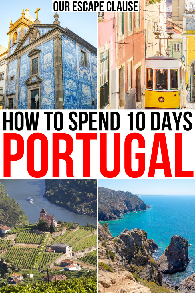 4 photos of portugal attractions, porto lisbon douro cabo da roca, black and red text reads "how to spend 10 days portugal itinerary"