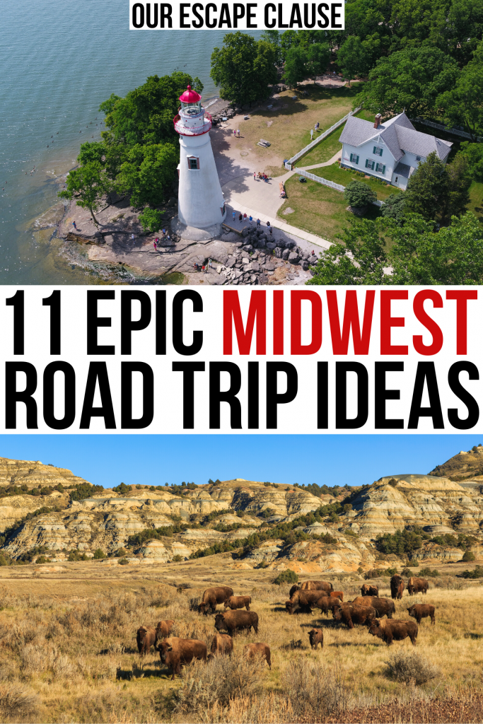 2 photos of the usa midwest, lighthouse and bison in a field. black and red text reads "11 epic midwest road trip ideas"