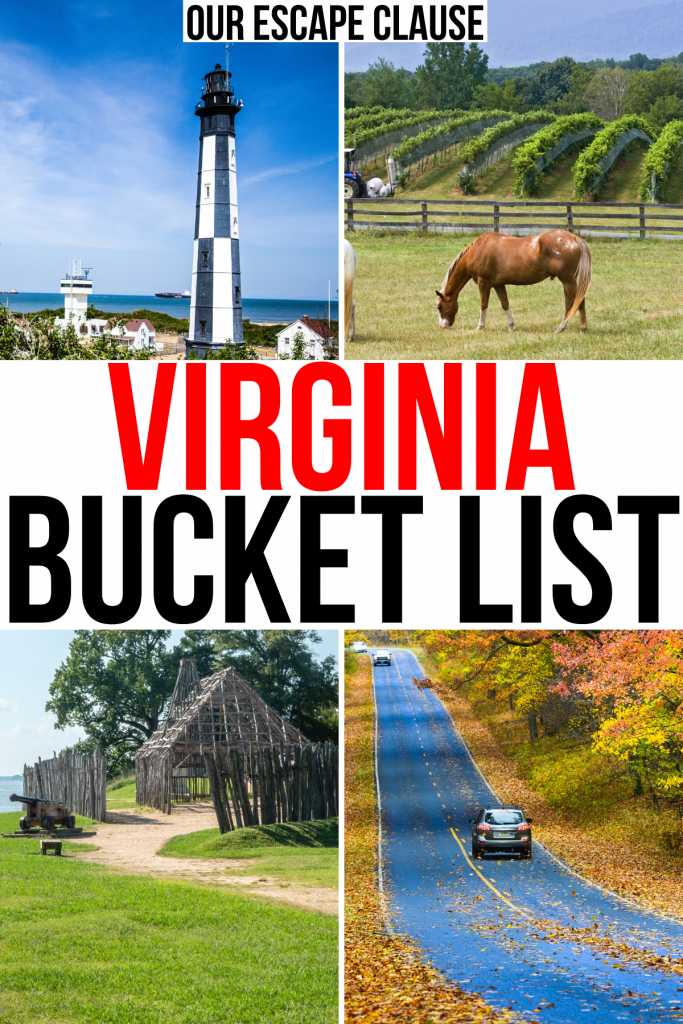 4 photos of beautiful places in VA, lighthouse, farm, jamestown, foliage. red and black text reads "virginia bucket list"