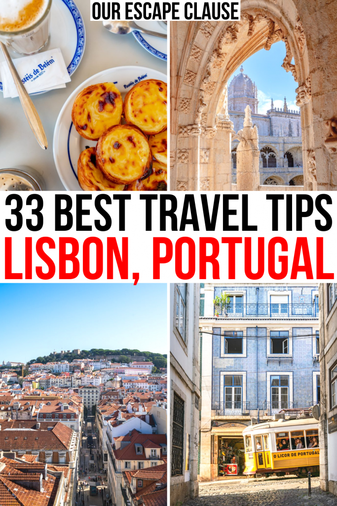 4 photos of attractions to see when visiting lisbon, black and red text reads "33 best travel tips lisbon portugal"