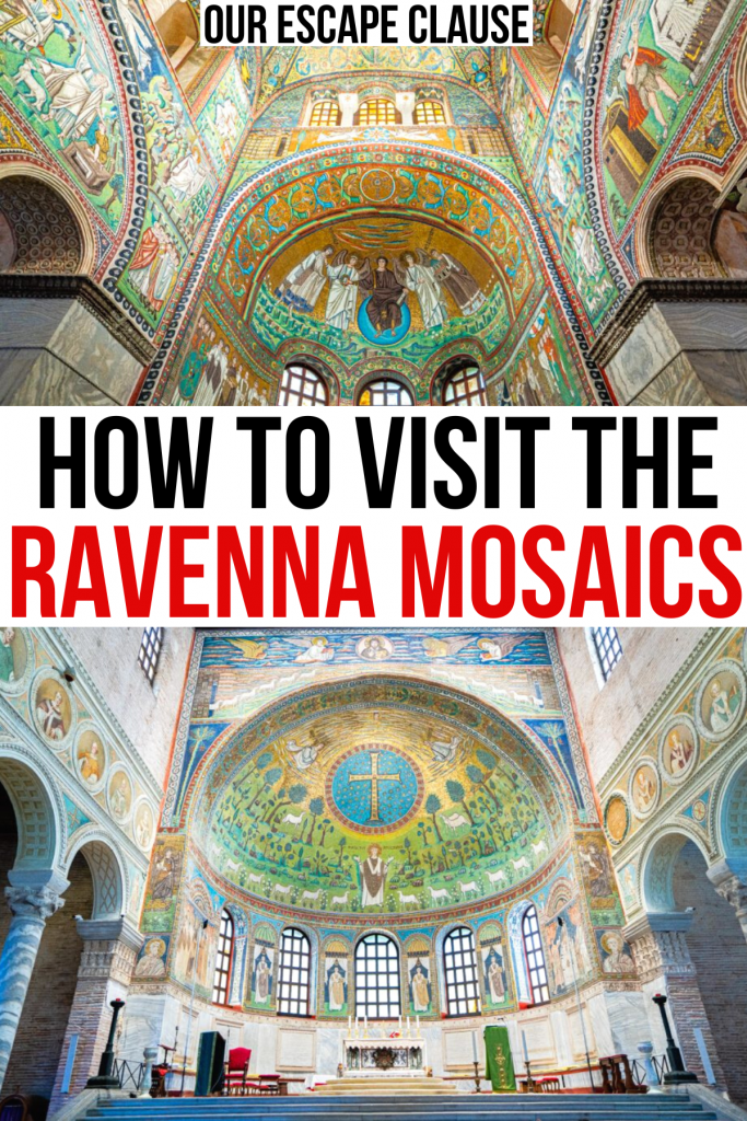 2 photos of the mosaics in ravenna, black and red text reads "how to visit the ravenna mosaics"