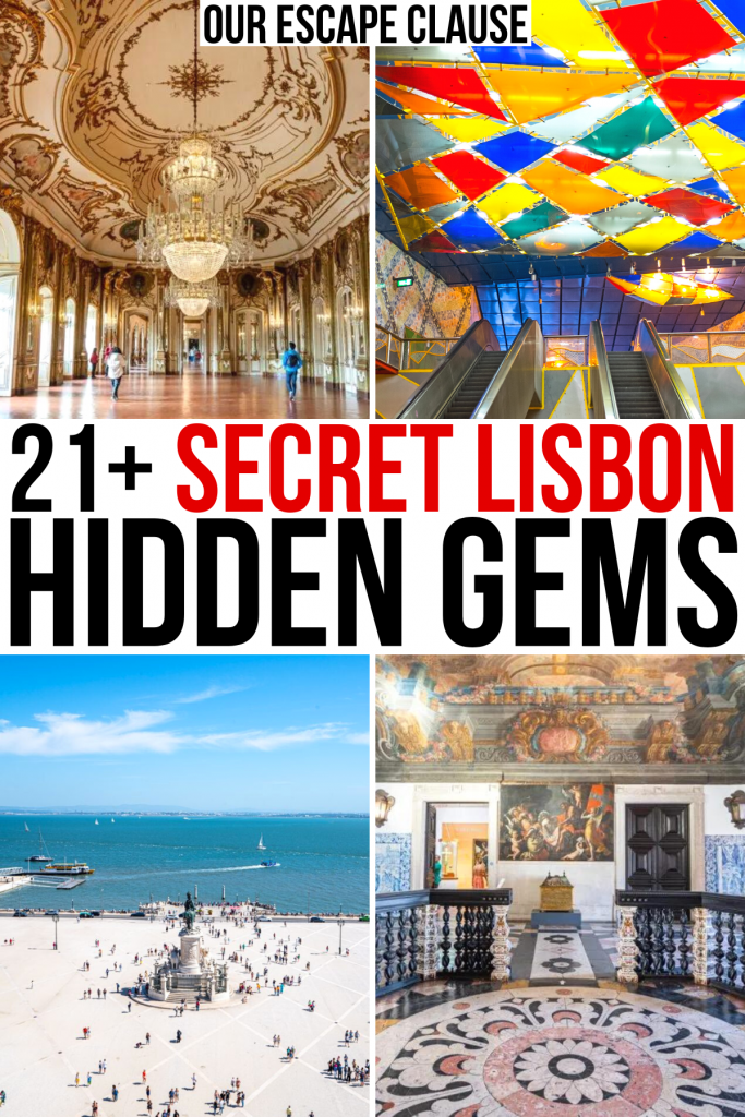 4 photos of lisbon off the beaten path, including queluz palace and olaias metro. black and red text reads "21 secret lisbon hidden gems"