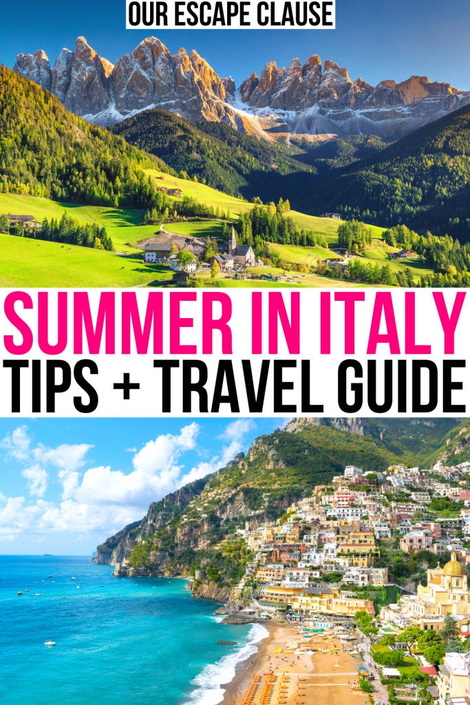 2 photos of italy summer attractions, dolomites and amalfi coast. pink and black text reads "summer in italy travel guide tips"