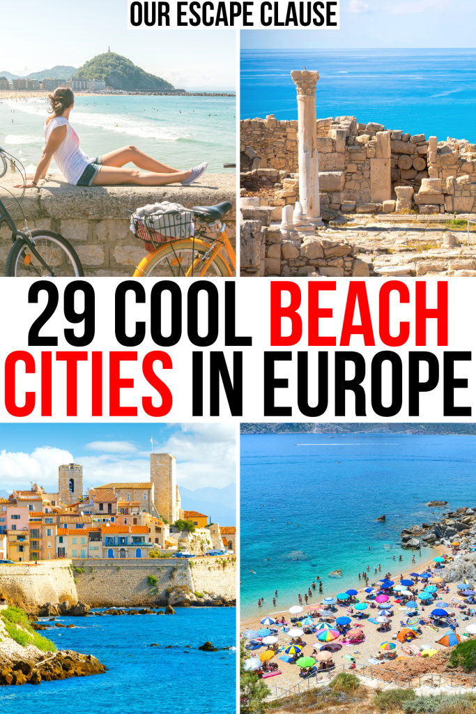 4 photos of europe coastal cities, black and red text reads "29 cool beach cities in europe"
