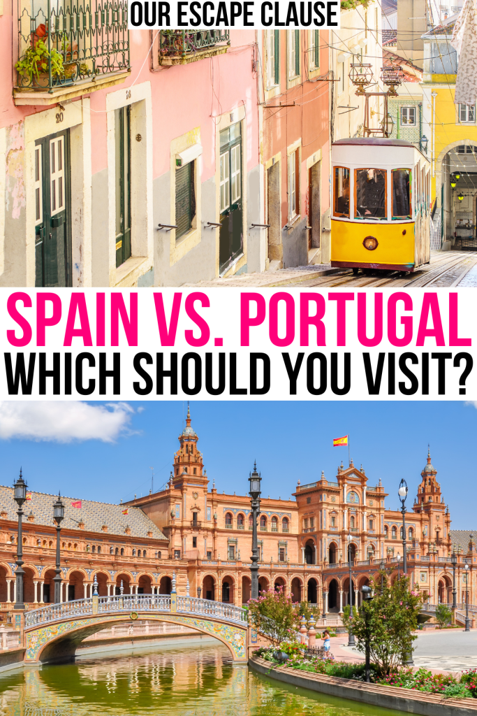 2 photos, one of lisbon and one of seville. pink and black text reads "spain vs portugal which should you visit"