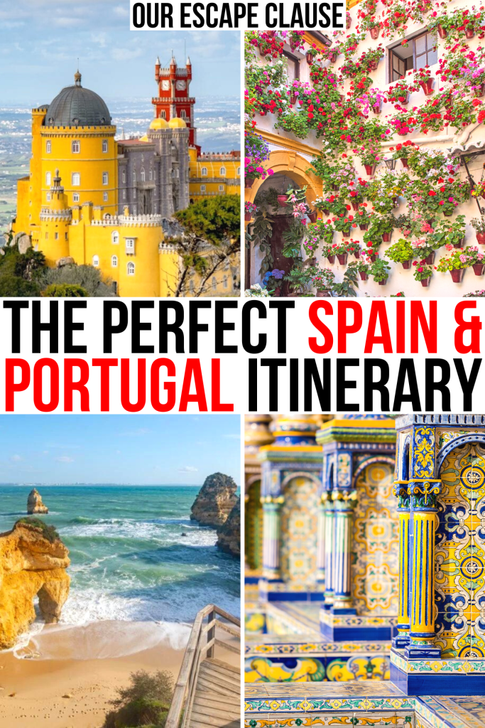 4 photos of lisbon, the algarve, cordoba, and seville. black and red text reads "the perfect spain and portugal itinerary"